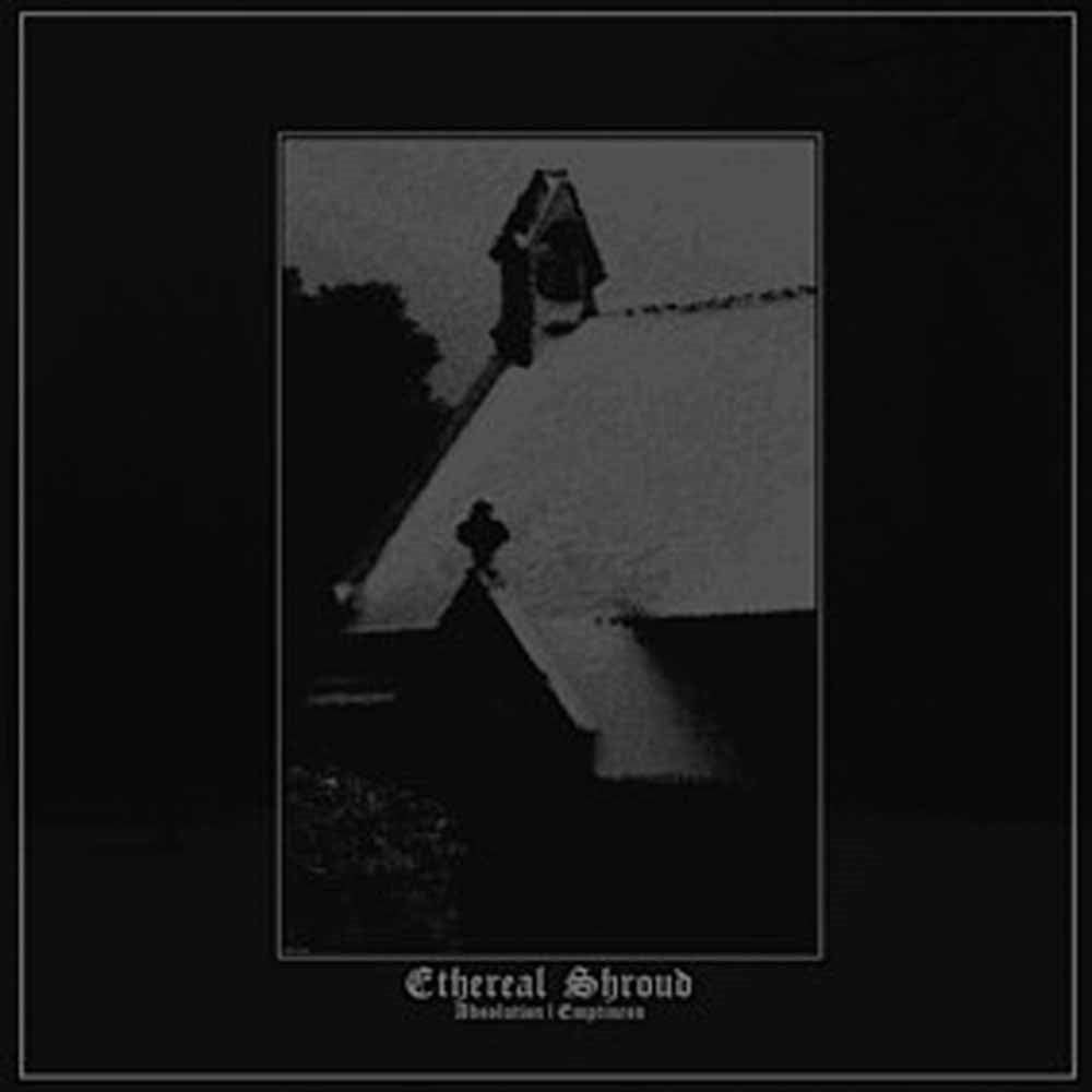Ethereal Shroud - Absolution | Emptiness - Black Metal - CD