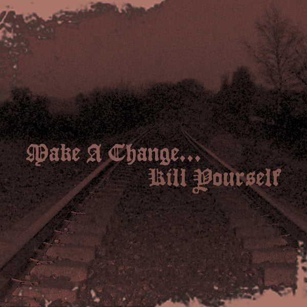 Make A Change...Kill Yourself - Ii (Ltd.Digi) - Black Metal - CD