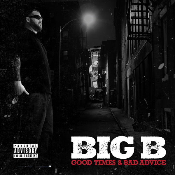 Big B - Good Times & Bad Advice - Reggae/Ska - CD