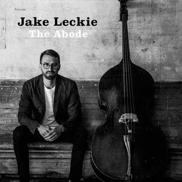 Jake Leckie - The Abode - Jazz - CD