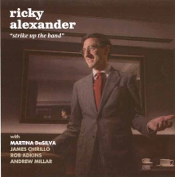 Ricky Alexander - Strike Up The Band - Jazz - CD