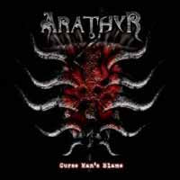 Arathyr - Curse Man'S Blame - Black Metal - CD