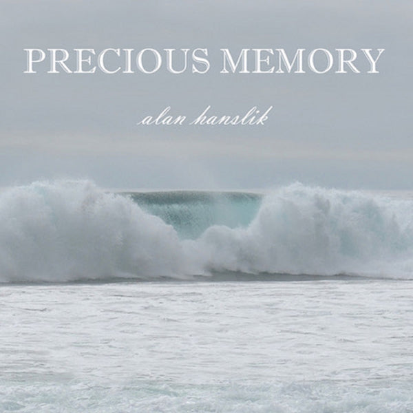 Alan Hanslik - Precious Memories - Electronic - CD
