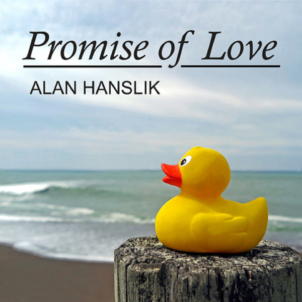 Alan Hanslik - Promise Of Love - Electronic - CD