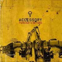 Accessory - Forever And Beyond - Electronic - CD