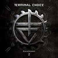 Terminal Choice - Black Journey 2 - Electronic - CD