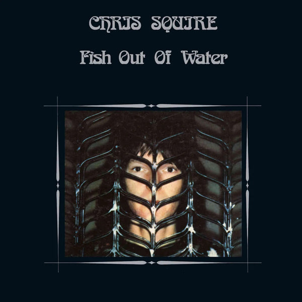 Chris Squire - Fish Out Of Water (Gatefold Vinyl Edition) - Prog Rock - LP