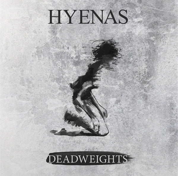 Hyenas - Deadweights - Hardcore - LP
