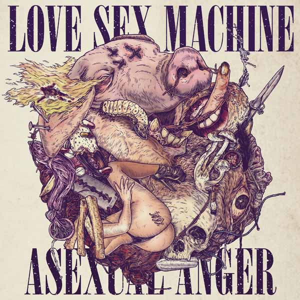 Love Sex Machine - Asexual Anger - Doom Metal - LP