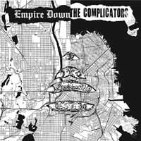 Complicators, The/Empire Down - Complicators, The/Empire Down Split - Punk - 7