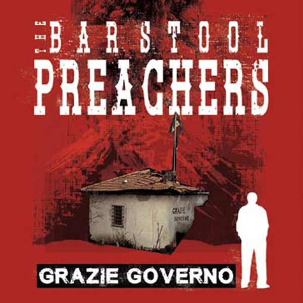 Barstool Preachers, The - Grazie Governo - Reggae/Ska - CDD