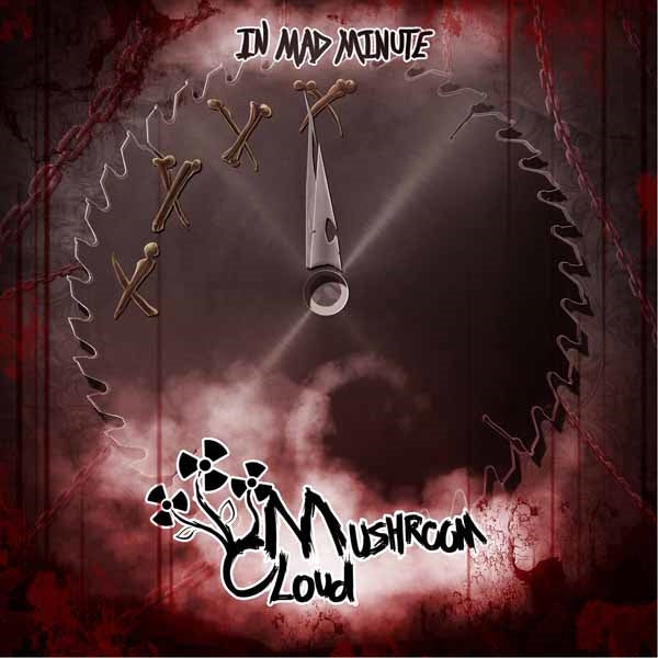 Mushroom Cloud - In Mad Minute - Metal - CD