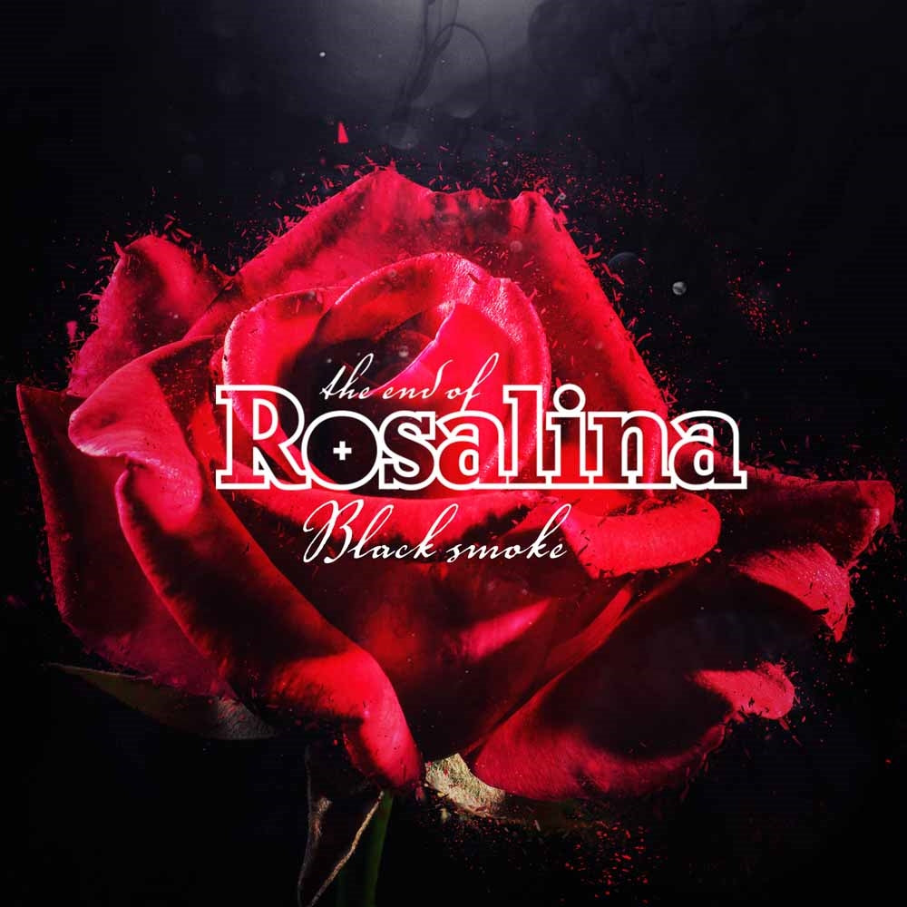End Of Rosalina, The - Black Smoke - Rock - CD