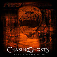 Chasing Ghosts - These Hollow Gods - Rock - CD