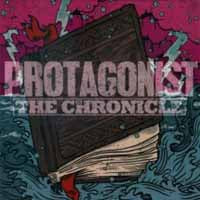 Protagonist - The Chronicle - Punk - CD