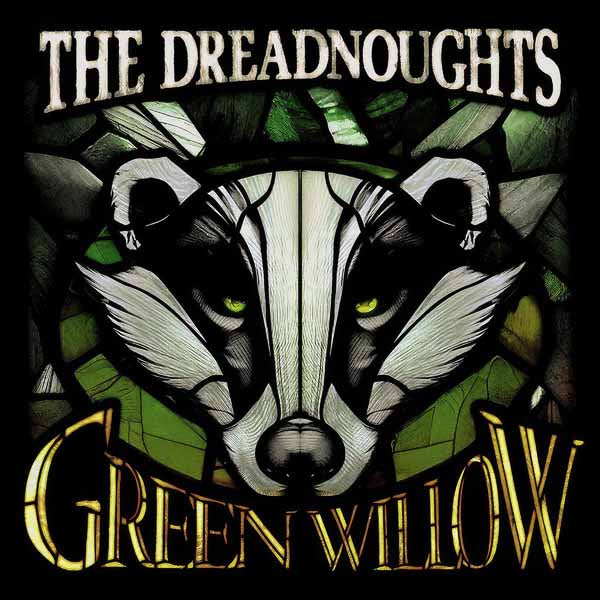 Dreadnoughts, The - Green Willow - Punk - LP