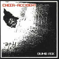 Cheer-Accident - Dumb Ask - Rock - CD