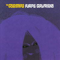 Goldstars - Purple Girlfriend - Punk - CD