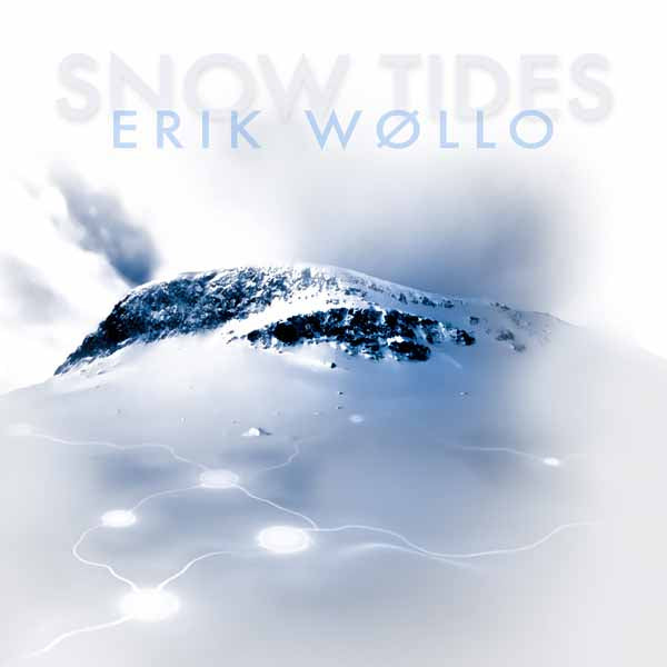 Erik Wollo - Snow Tides - Rock/Pop - CD