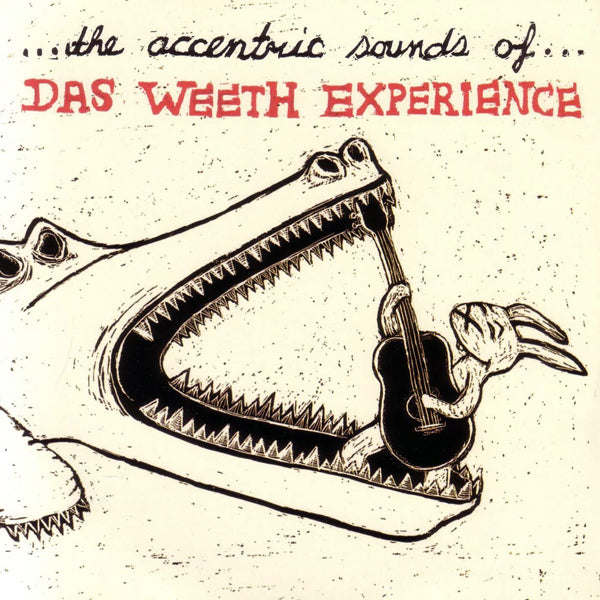 Das Weeth Experience - The Accentric Sounds Of Canadian Edition - Indie - CD