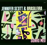 Jennifer Scott Brasileira - Sonho Meu - Country/Folk - CD