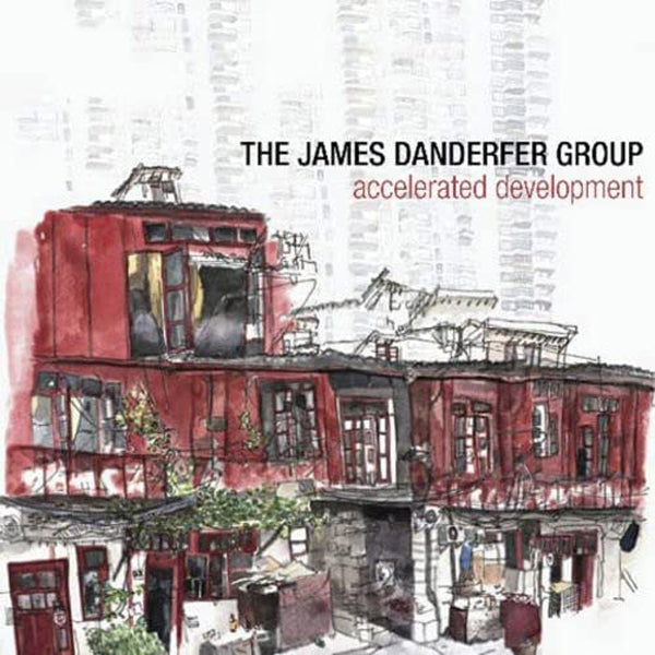 James Danderfer Sextet - Accelerated Development - Jazz - CD