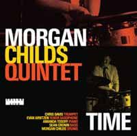 Morgan Childs Quintet - Time - Jazz - CD