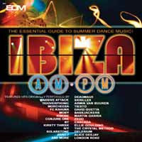 Various Artists - Ibiza Am Pm (The Essential Guide To Summer Dance Music!) - Electronic - DCD