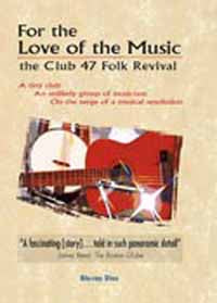 Various Artists - For The Love For Music: The Club 47 Folk Revival - Country/Folk - DVD