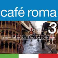 Various Artists - Café Roma 3 - Country/Folk - DCD