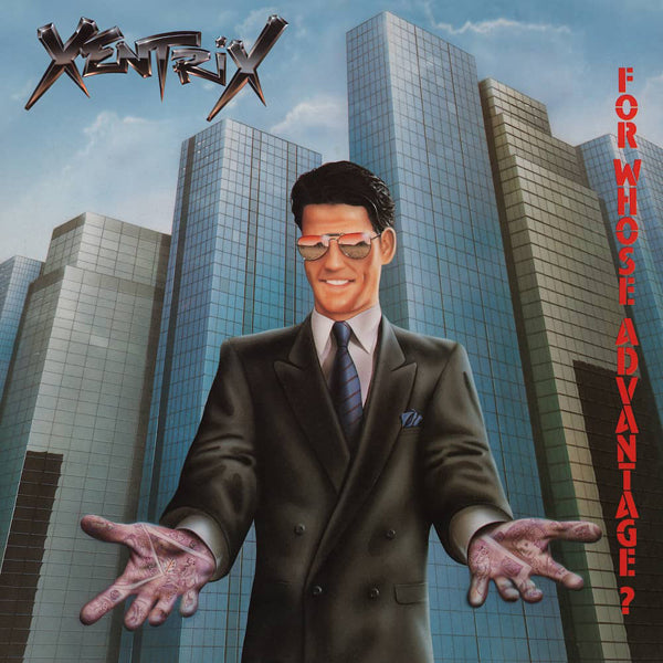 Xentrix - For Whose Advantage? - Thrash Metal - CDD