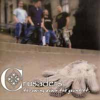 Crusaders - Throwing Down The Gauntlet - Punk - LP