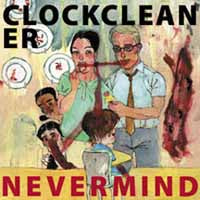 Clockcleaner - Nevermind - Punk - CD
