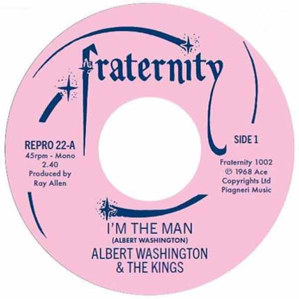 Albert Washington - IM The Man / Case Of The Blues - Soul/Funk - 7