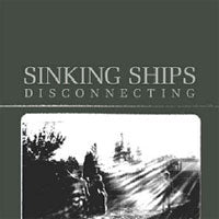 Sinking Ships - Disconnecting - Hardcore - CD