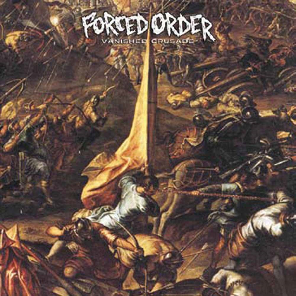 Forced Order - Vanished Crusade - Hardcore - CD