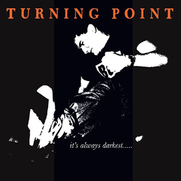 Turning Point - ItS Always Darkest
Before The Dawn (Orange Vinyl) - Hardcore - LP