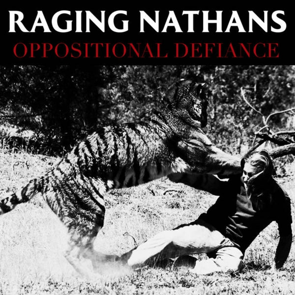 Raging Nathans - Oppositional Defiance - Punk - LP