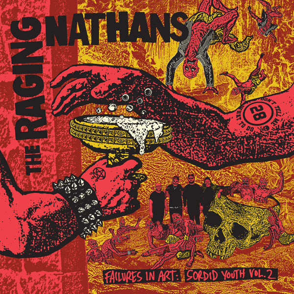 Raging Nathans - Failures In Art: Sordid Youth Vol. 2 - Punk - LP