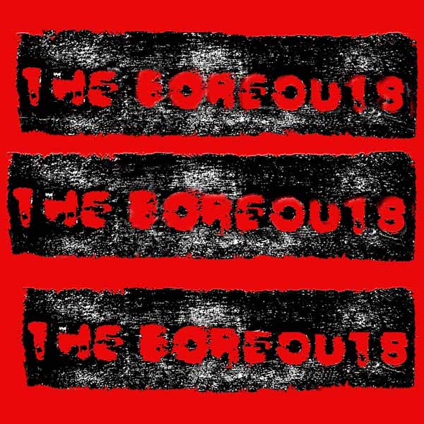 Boreouts, The - Do Your Scam B/W Tightrope - Punk - 7