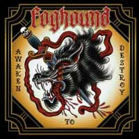 Foghound - Awaken To Destroy - Stoner Metal/Rock - CD