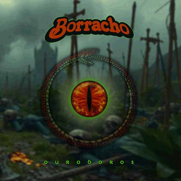 Borracho - Borracho - Ouroboros - Metal - LP