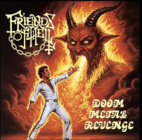 Friends Of Hell - Doom Metal Revenge - Doom Metal - 7