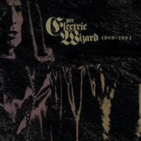 Electric Wizard - Pre-Electric Wizard 1989-1994 - Doom Metal - CD