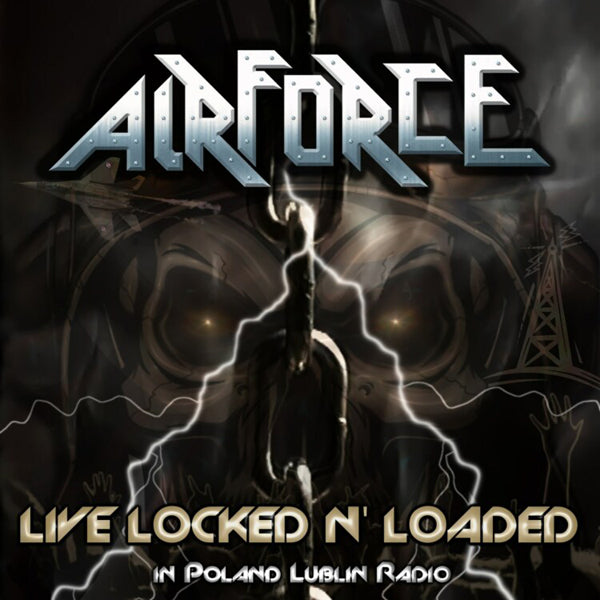 Airforce - Live Locked N' Loaded In Poland Lublin Radio C17 - Metal - CD