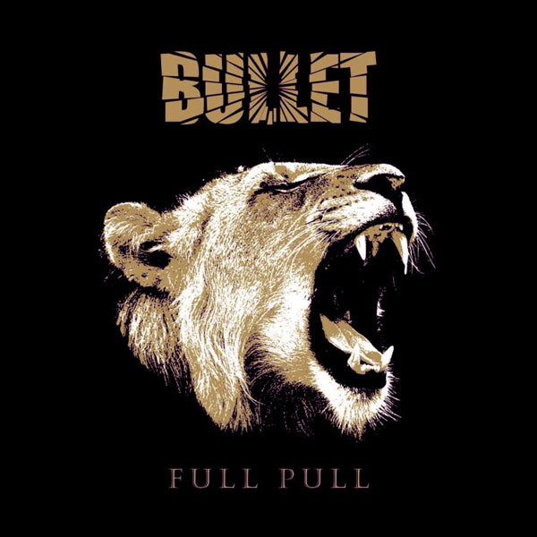Bullet - Full Pull (Gold Vinyl) - Metal - LP