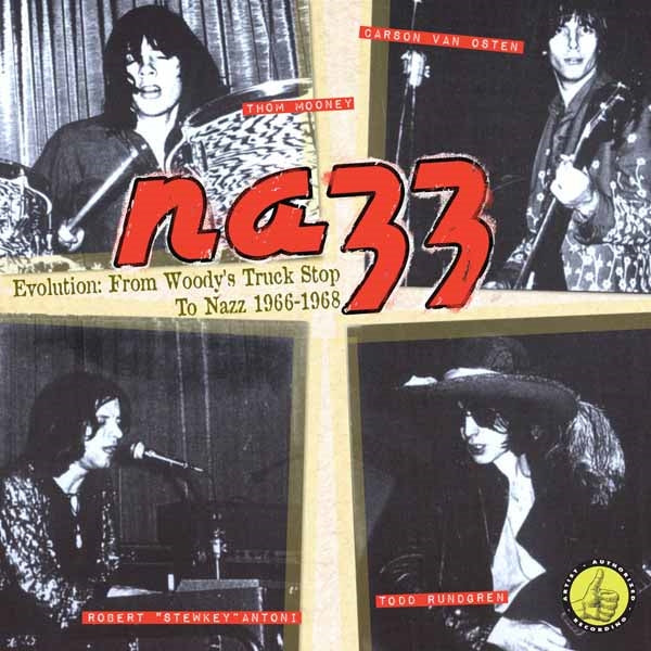 Nazz - Evolution: From Woody'S Truck Stop To Nazz - Rock/Pop - CD