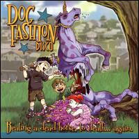 Dog Fashion Disco - Beating A Dead Horse To Death - Rock - CD