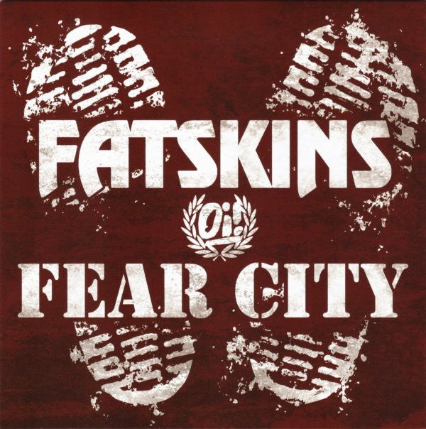 Fatskins / Fear City - Fatskins / Fear City Split - Punk - 7