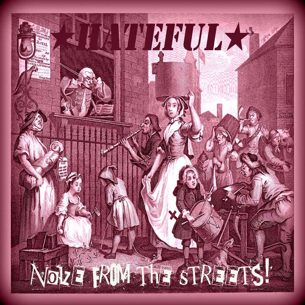 Hateful - Noize From The Streets - Punk - CD